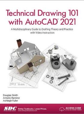 【预订】Technical Drawing 101 with AutoCAD 2021 9781630573423