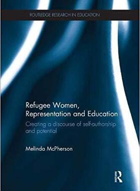 【预售】Refugee Women, Representation and Education