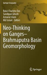 Thinking Ganges Basin Neo Brahmaputra Geomorphology 预订