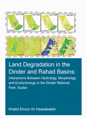 【预订】Land Degradation in the Dinder and Rahad Basins