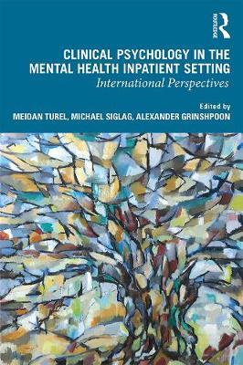 【预订】Clinical Psychology in the Mental Health Inpatient Setting