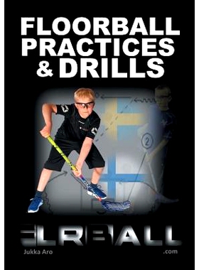 预订 Floorball Practices and Drills: From Sweden and Finland: 9789174637342