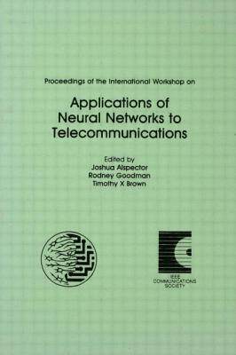 【预订】Proceedings of the International Workshop on Applications of Neural Networks to Telecommunications