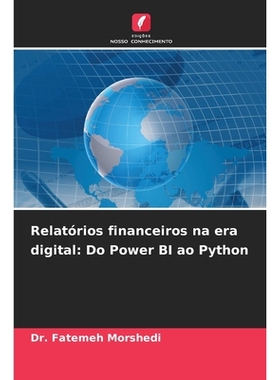 预订 Relatórios financeiros na era digital: Do Power BI ao Python: 9786209147043
