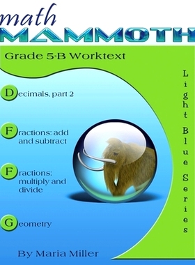 预订 Math Mammoth Grade 5-B Worktext: 9781942715672