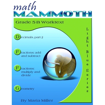 预订 Math Mammoth Grade 5-B Worktext: 9781942715672