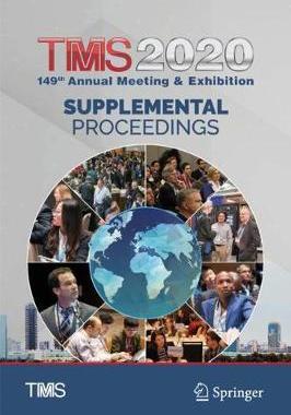 【预订】TMS 2020 149th Annual Meeting & Exhibition Supplemental Proceedings
