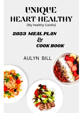 预订 Heart-Healthy Meal Plan & Cook Book: My Healthy Cardio: 9798386894818