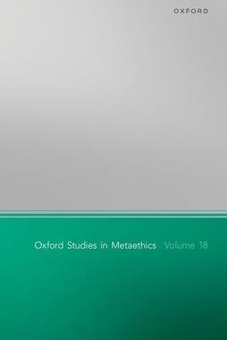 [预订]Oxford Studies in Metaethics Volume 18 9780198884699