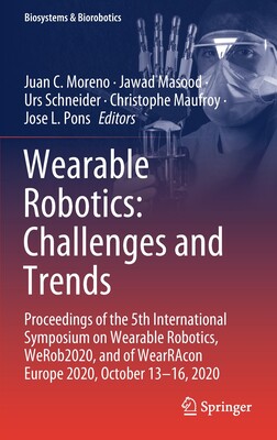 【预订】Wearable Robotics: Challenges and Trends 9783030695460
