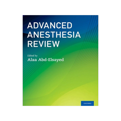 [预订]Advanced Anesthesia Review