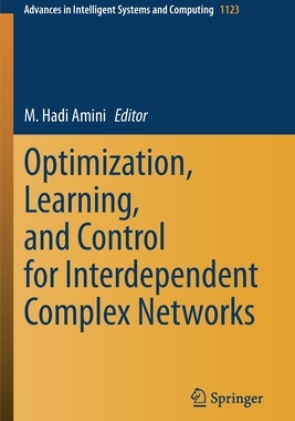 【预订】Optimization, Learning, and Control for Interdependent Complex Networks