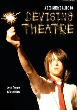 【预订】A Beginner’s Guide to Devising Theatre