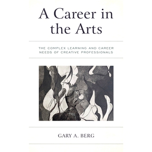 Creative Career Arts the 预订 Complex Professionals Needs and Learning 复杂 艺术职业：创意专业人士 The