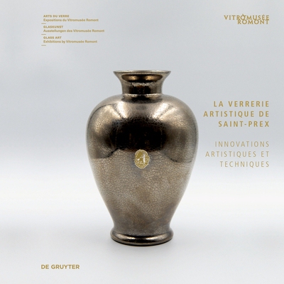 预订 La Verrerie Artistique de Saint-Prex: Innovations Artistiques Et Techniques 9783689242565