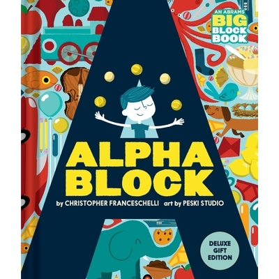 预订 Alphablock: Deluxe Gift Edition (An Abrams Big Block Book) Alphablock：豪华礼品版（Abrams Big Block Book）：豪华礼
