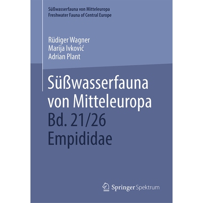 预订 Süßwasserfauna von Mitteleuropa, Bd. 21/26 Empididae 中欧淡水动物群 第21/26卷: 9783662684191