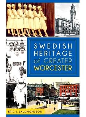 预订 Swedish Heritage of Greater Worcester: 9781540203236