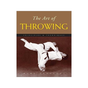 [预订]The Art of Throwing: Principles & Techniques 9781891640780