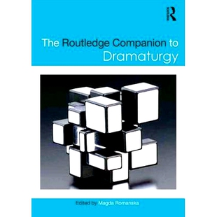 预订 The Routledge Companion to Dramaturgy Routledge戏曲研究: 9781138946330