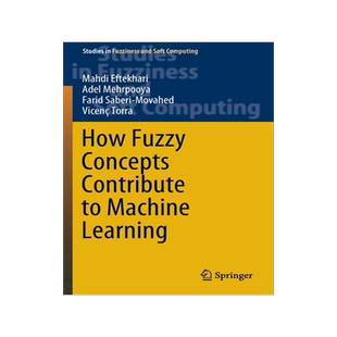 预订 How Fuzzy Concepts Contribute to Machine Learning