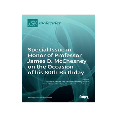 [预订]Special Issue in Honor of Professor James D. McChesney on the Occasion of His 80th Birthday 9783036527123