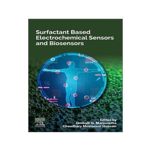 预订 Surfactant Based Electrochemical Sensors and Biosensors