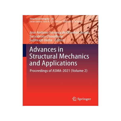 [预订]Advances in Structural Mechanics and Applications 9783031055119