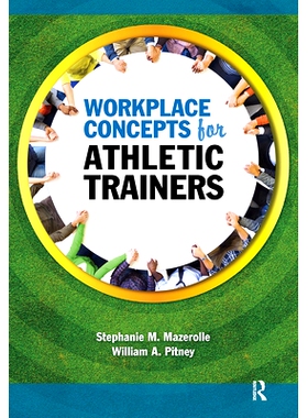 预订 Workplace Concepts for Athletic Trainers 运动教练工作场所概念: 9781032957982