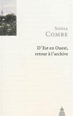 [预订]D’Est en Ouest, retour à l’archive, suivi de La langue de Rameau. 9782859447595