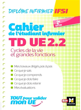 预订 Cahier de T.D. de l’étudiant infirmier - UE 2.2 - Cycle de la vie - DEI 护理学生教程工作簿 - UE 2.2 - 生命周期 -