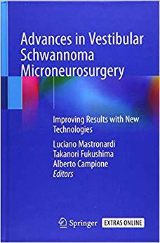 【预售】Advances in Vestibular Schwannoma Microneurosurgery