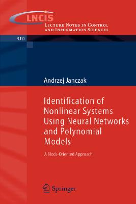 【预订】Identification of Nonlinear Systems Using Neural Networks and Polynomial Models