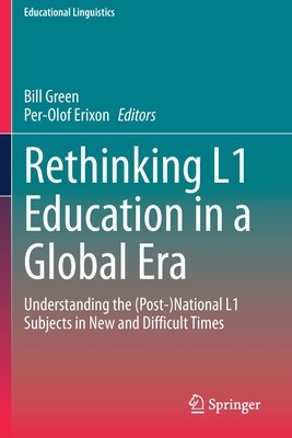 【预订】Rethinking L1 Education in a Global Era 9783030559991