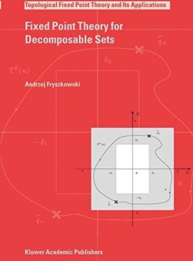 【预订】Fixed Point Theory for Decomposable Sets