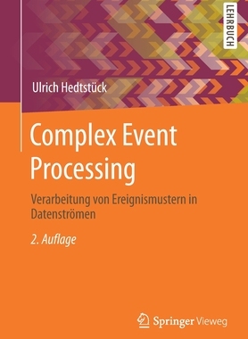 预订 Hedtstück, Complex Event Processing 2.Aufl.