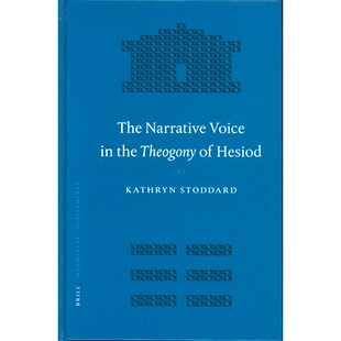 The the 预订 Hesiod 叙事之音 Voice 神谱 Narrative 9789004140028 赫西俄德 Theogony