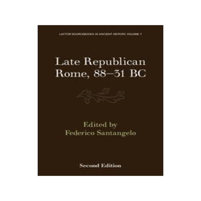 [预订]Late Republican Rome, 88–31 BC 9781009383356