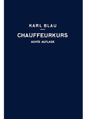 预订 Chauffeurkurs: Leichtverständliche Vorbereitung zur Chauffeurprüfung: 9783662277706