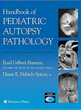 【预订】Handbook of Pediatric Autopsy Pathology