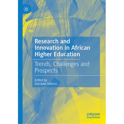 预订 Research and Innovation in African Higher Education: Trends, Challenges and Prospects 非洲高等教育的研究与创新：趋