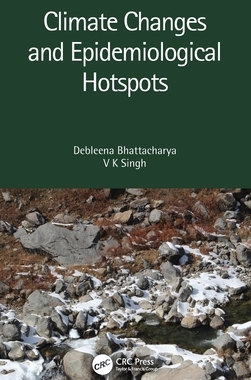 【预订】Climate Changes and Epidemiological Hotspots 9780367637682