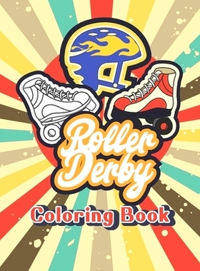 预订 Roller Derby Blades Skates for Women and Kids Coloring Activity Book: 9798475840122