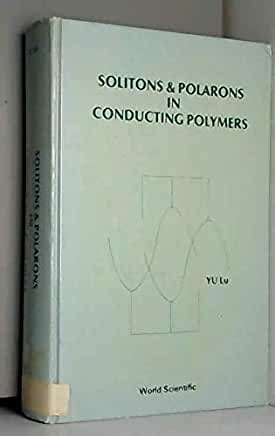 【预订】Solitons and Polarons in Conducting Polymers-封面