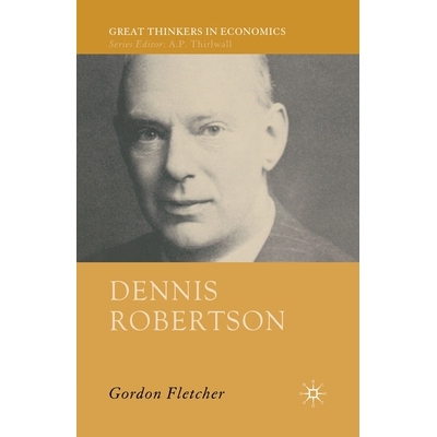 预订 Dennis Robertson: 9781349547715