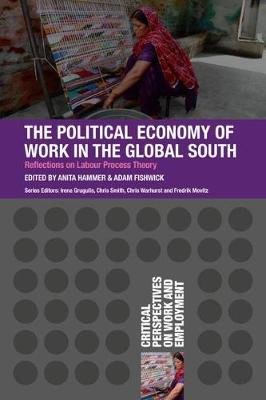 【预订】The Political Economy of Work in the Global South