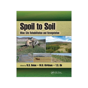 [预订]Spoil to Soil: Mine Site Rehabilitation and Revegetation 9781032096414