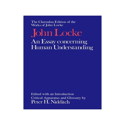 【预订】The Clarendon Edition of the Works of John Locke: An Essay concerning Human Understanding