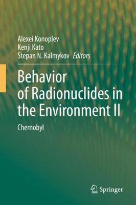 【预订】Behavior of Radionuclides in the Environment II