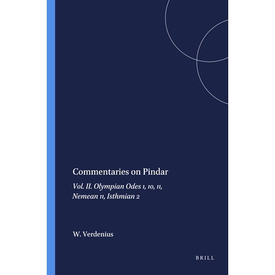 预订 Commentaries on Pindar: Vol. II. Olympian Odes 1, 10, 11, Nemean 11, Isthmian 2 品达评论（卷2）：《奥林匹亚颂》1、1